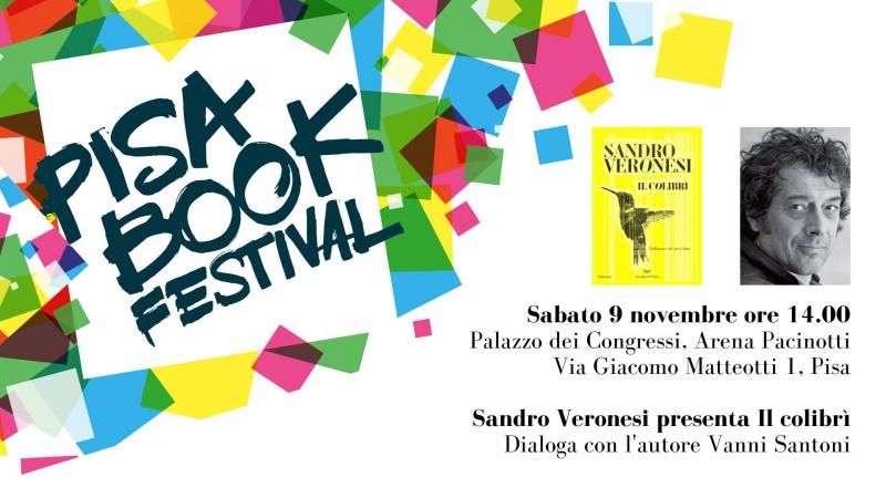 Sandro Veronesi, Il colibrì - Pisa Book Festival