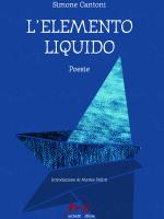 L'elemento liquido, di Simone Cantoni