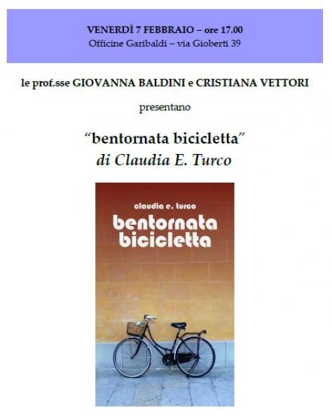Presentazione del libro "Bentornata Bicicletta" di Claudia E. Turco