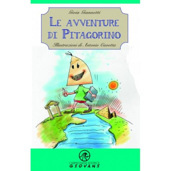 Le avventure di Pitagorino/ Gioia Giannotti